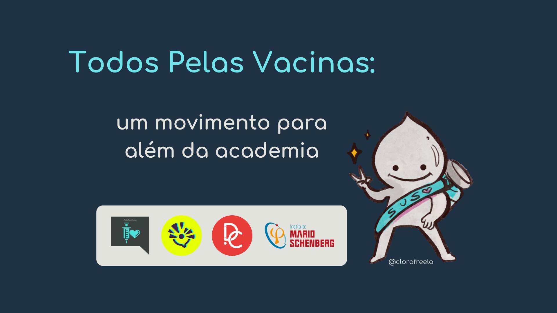 Todos Pelas Vacinas: um movimento para além da academia